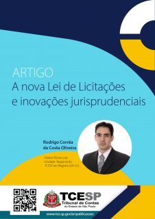 ARTIGO: A nova Lei de Licitações e inovações jurisprudenciais
