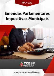 Manual: Emendas Parlamentares Impositivas Municipais