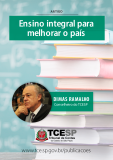 Ensino integral para melhorar o país - Dimas Ramalho