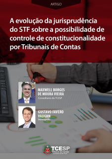 ARTIGO: A evolução da jurisprudência do STF sobre a possibilidade de controle de constitucionalidade por tribunais de contas